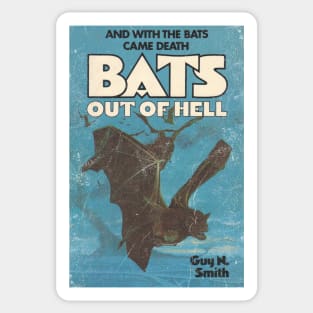 BATS OUT OF HELL! Sticker